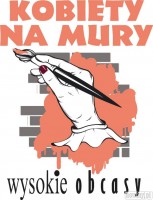  „Kobiety na mury” – akcja „wysokich obcasów”