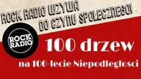  „100 drzew na 100-lecie niepodległości” od rock radia
