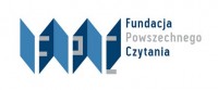  FUNDACJA POWSZECHNEGO CZYTANIA (FOUNDATION FOR UNIVERSAL READERSHIP)
